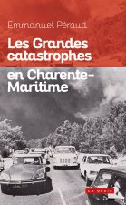 Les Grandes Catastrophes En Charente-maritime