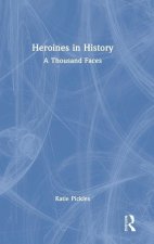 Heroines in History