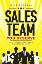 Sales Team You Deserve