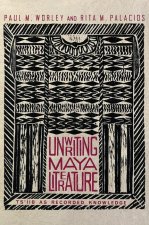 Unwriting Maya Literature: Ts'íib as Recorded Knowledge