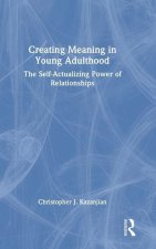 Creating Meaning in Young Adulthood