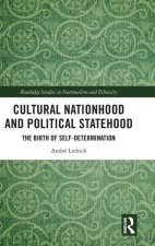 Cultural Nationhood and Political Statehood