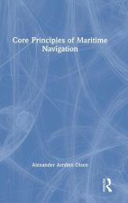 Core Principles of Maritime Navigation