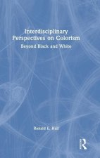 Interdisciplinary Perspectives on Colorism