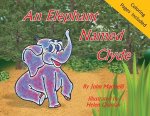 Elephant Named Clyde
