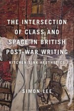 Intersection of Class and Space in British Postwar Writing