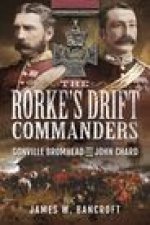 Rorke's Drift Commanders