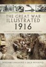 Great War Illustrated 1916