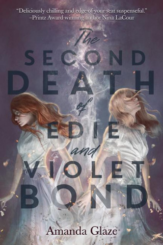 Second Death of Edie and Violet Bond