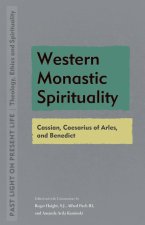 Western Monastic Spirituality