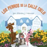 Perros de la Calle Cielo