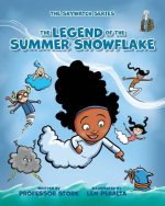 Legend of the Summer Snowflake