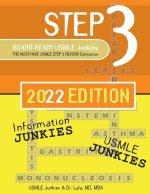 Step 3 Board-Ready USMLE Junkies 2nd Edition