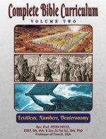 Complete Bible Curriculum Vol. 2: Leviticus, Numbers, Deuteronomy