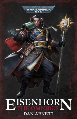 Eisenhorn: The Omnibus (Dan Abnett)(Brožovaná)