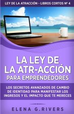 ley de la atr-accion para emprendedores