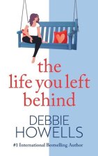 Life You Left Behind
