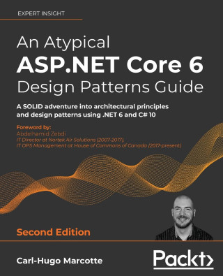 Atypical ASP.NET Core 6 Design Patterns Guide