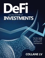 DeFi and the FUTURE of Investments
