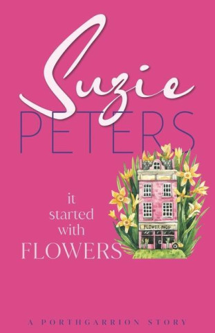 It Started With Flowers