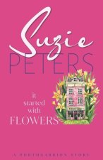 It Started With Flowers