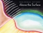 Above the Surface