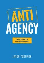 Anti-Agency