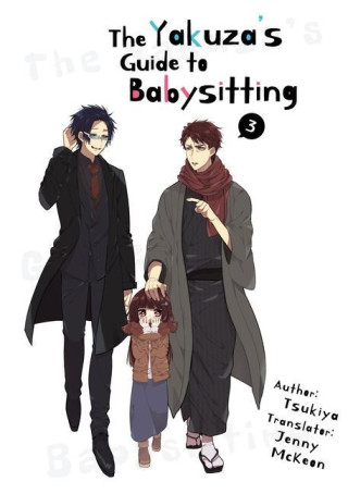 Yakuza's Guide to Babysitting Vol. 3