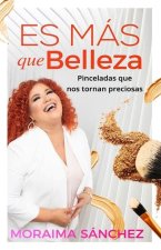 Es mas que belleza