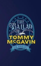 Ballad of Tommy McGavin