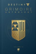 Destiny Grimoire, Volume III: War Machines
