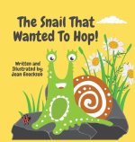 Snail That Wanted To Hop!