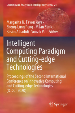 Intelligent Computing Paradigm and Cutting-edge Technologies