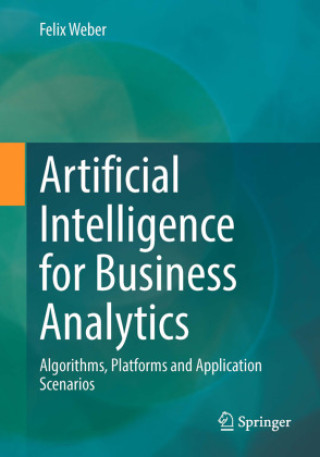 Artificial Intelligence for Business Analytics