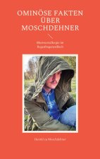Ominoese Fakten uber Moschdehner