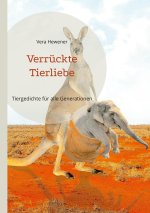 Verruckte Tierliebe