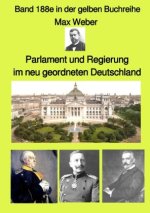 Parlament und Regierung im neu geordneten Deutschland -  Band 188e in der gelben Buchreihe - bei Jürgen Ruszkowski