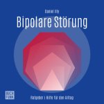 Ratgeber Bipolare Störungen, Audio-CD