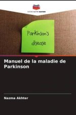 Manuel de la maladie de Parkinson