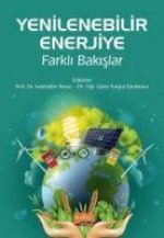 Yenilenebilir Enerjiye Farkli Bakislar