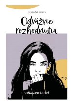 Odvážne rozhodnutia