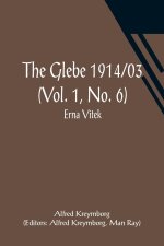 Glebe 1914/03 (Vol. 1, No. 6)