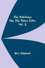 Athelings; or, the Three Gifts. Vol. 2