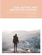 Goal Setting and Reflection Journal