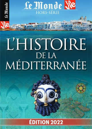 Le Monde/La Vie HS N°39 : Atlas : L'Histoire de la Mediterrannée - Juin 2022