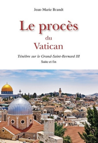 LE PROCES DU VATICAN