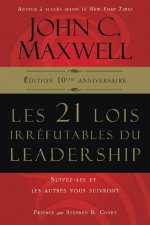 Les 21 lois irréfutables du leadership