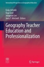 Geography Teacher Education and Professionalization