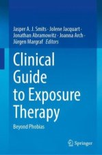 Clinical Guide to Exposure Therapy