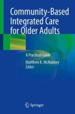 Community-Based Integrated Care for Older Adults